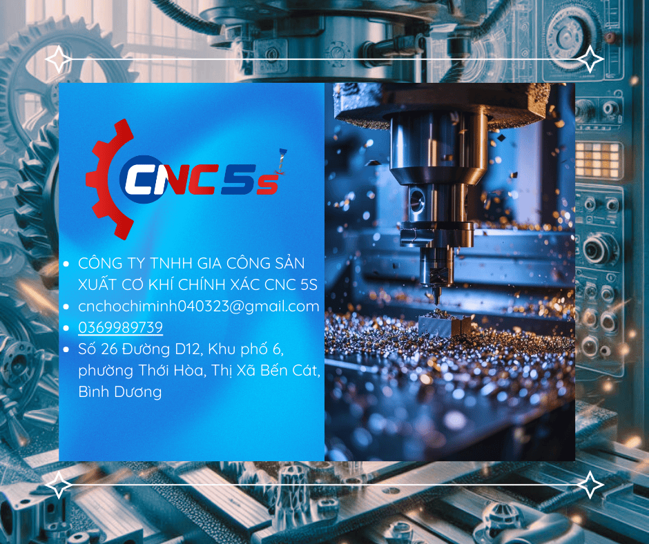 Dịch Vụ Gia Công Chi Tiết Máy Tại Công Ty CNC 5S